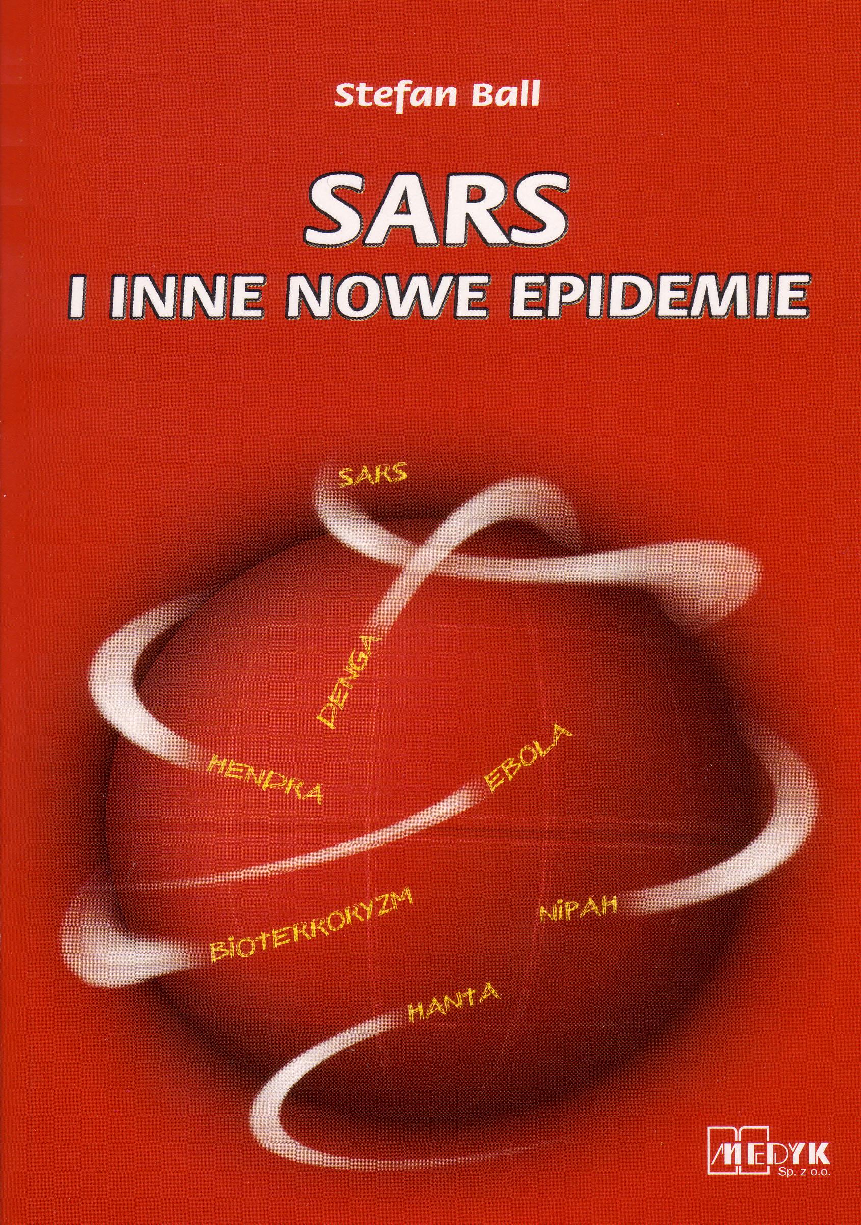 Sars i inne nowe epidemie